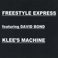 Freestyle Express Featuring David Bond
